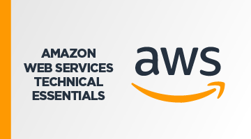 Amazon Web Services Technical Essentials (AWS)